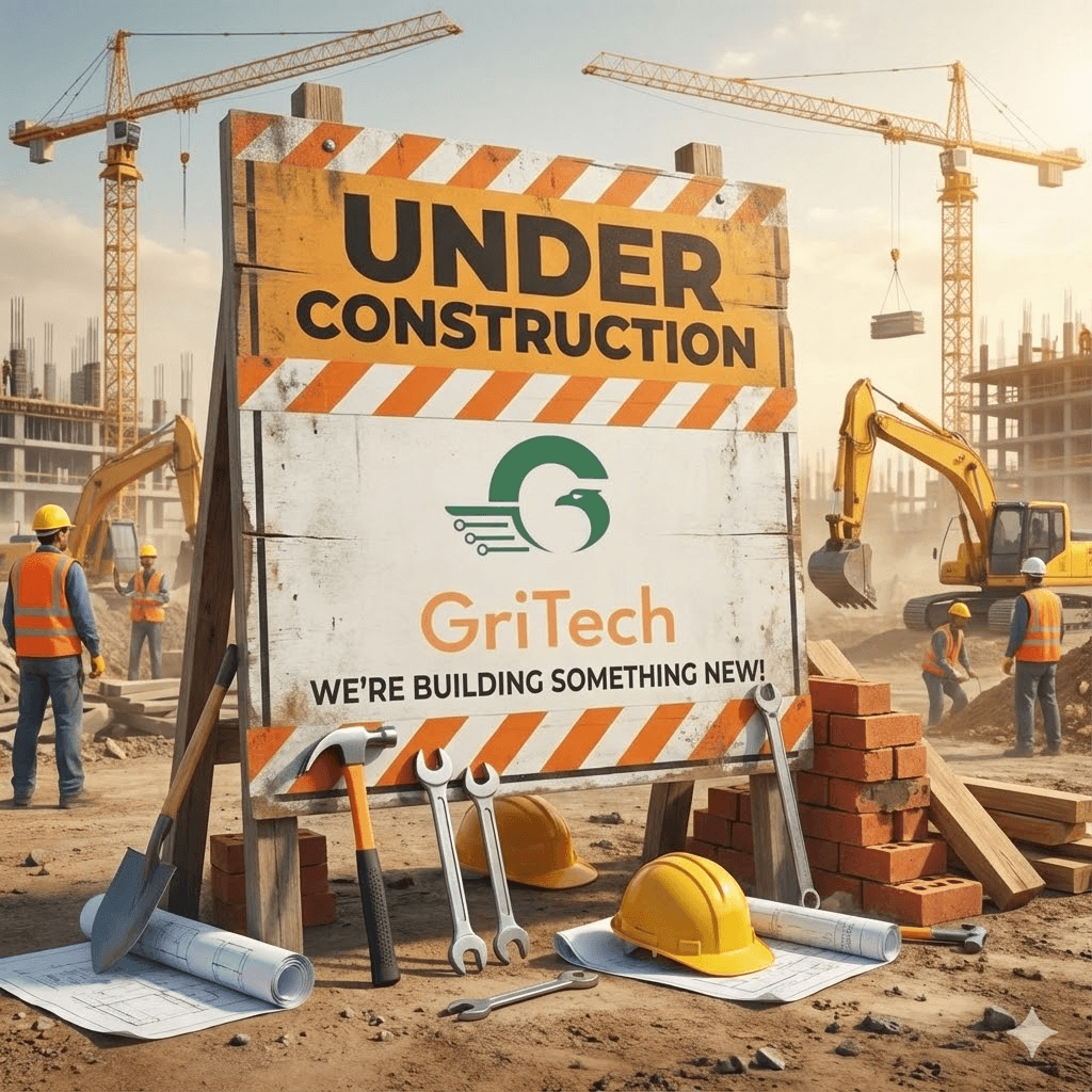 GriTech - Under Construction